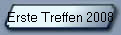 Erste Treffen 2008