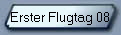 Erster Flugtag 08